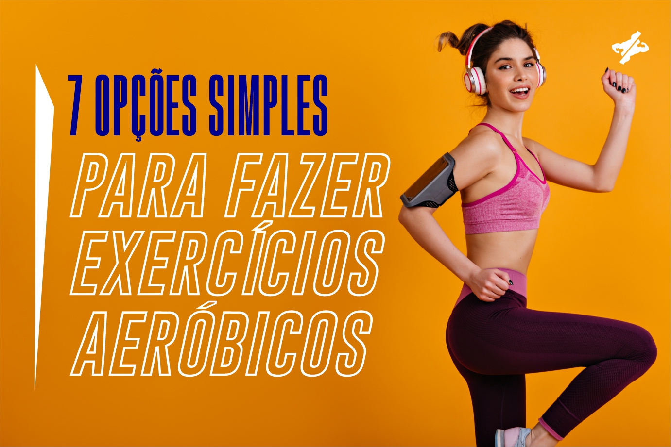 7 OpÇÕes Simples Para Fazer ExercÍcios AerÓbicos Blog Promocional Fitness 4025
